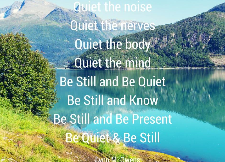 BE STILL AND KNOW