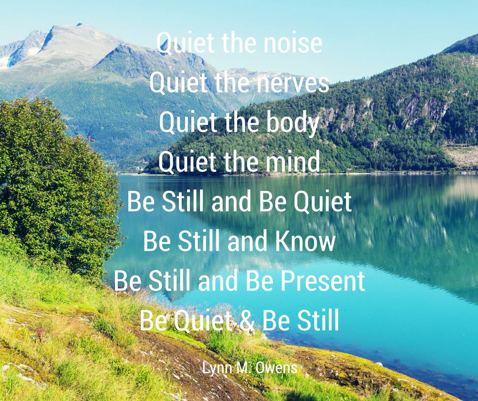 BE STILL AND KNOW